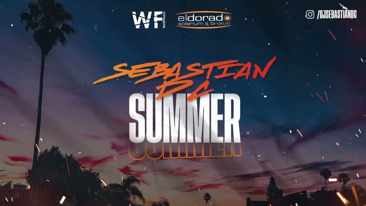 SEBASTIAN DC  - SUMMER NIGHT SESSION 2023
