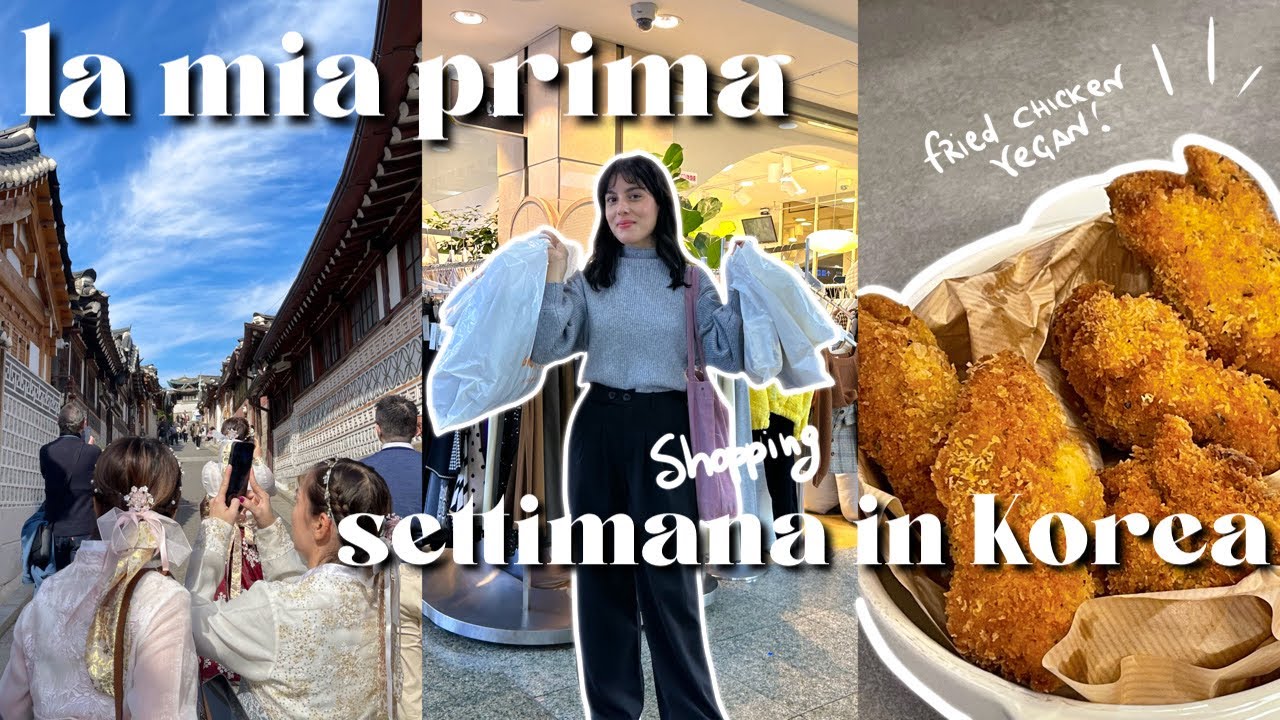 la mia prima settimana in KOREA 🇰🇷 • convinience store, tanto cibo vegano, shopping