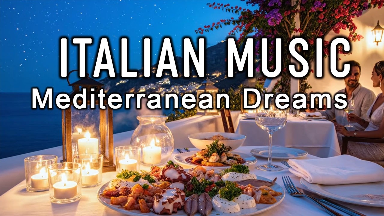 🎶 Italian Vibes & Mediterranean Music 🎶 2+ Hours Scenic Relaxation Amalfi Coast & Lake Como 4K