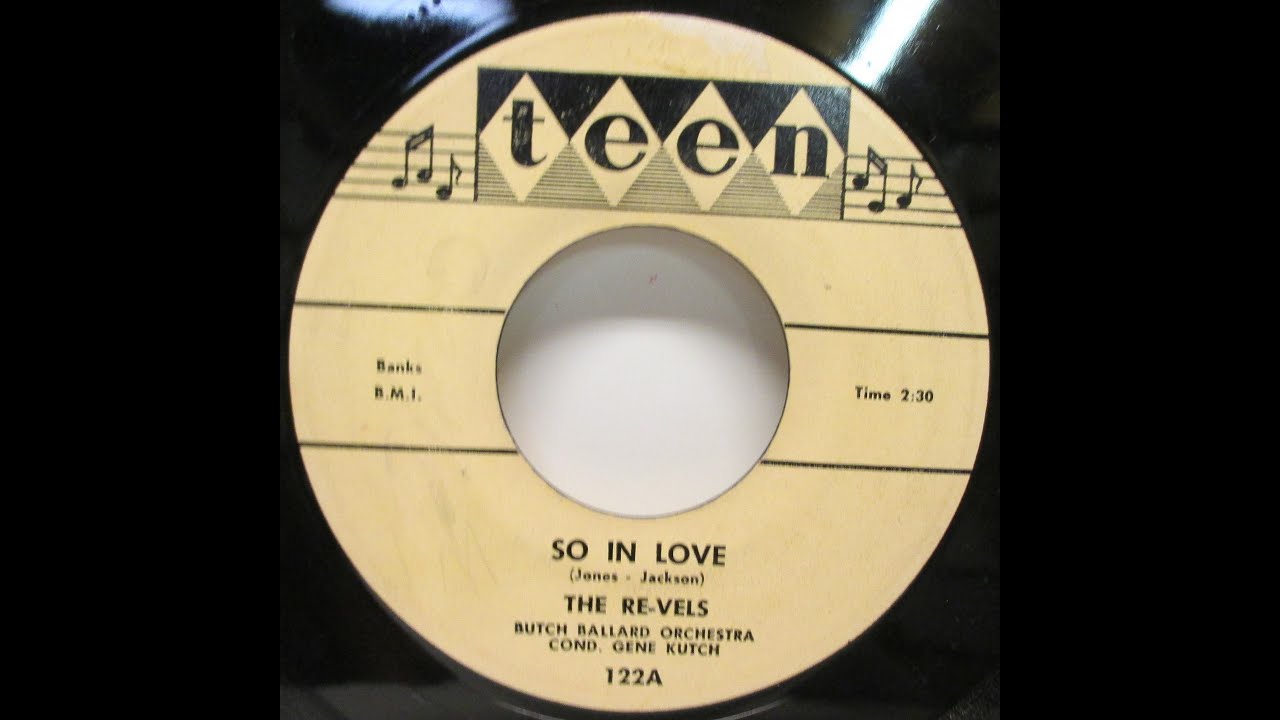 The Re-Vels - So In Love 1956