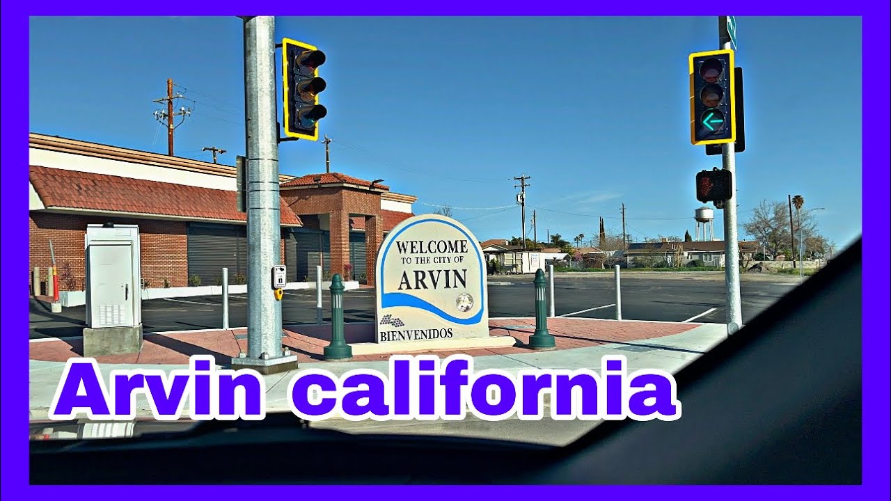 Recorrido por  Arvin California 