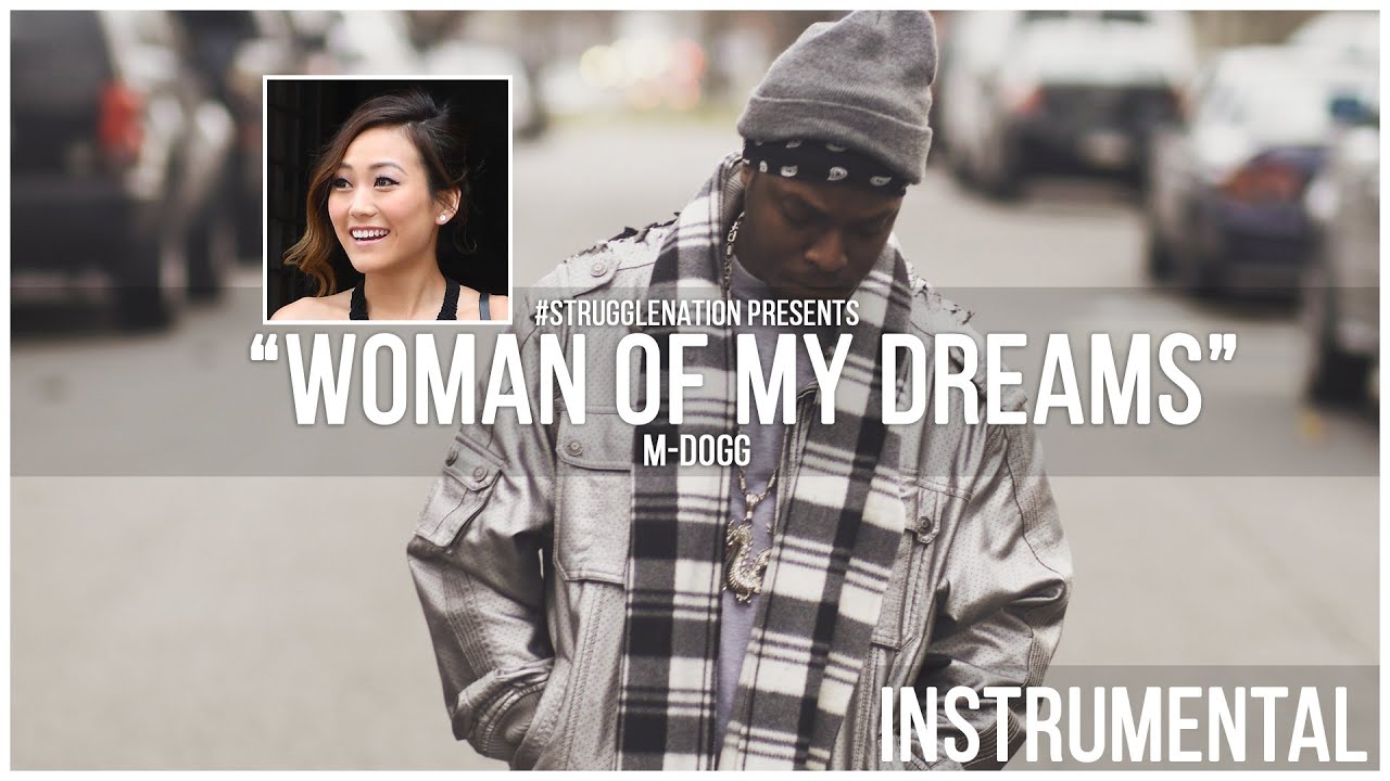 M-Dogg - Woman of my Dreams (instrumental)