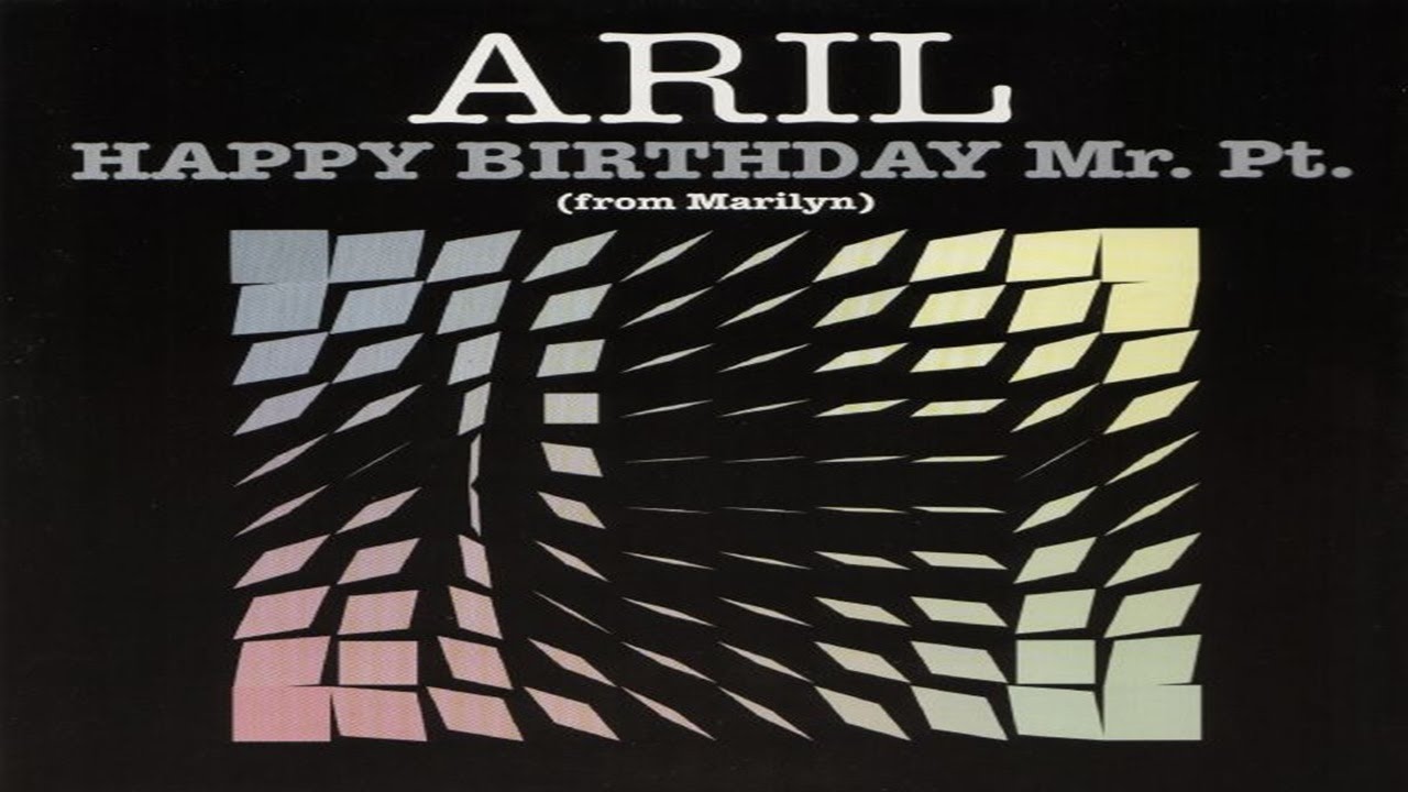 Aril - Happy Birthday Mr. Pt. (From Marilyn) (1990) [ZYX Records - CD, Maxi Single]
