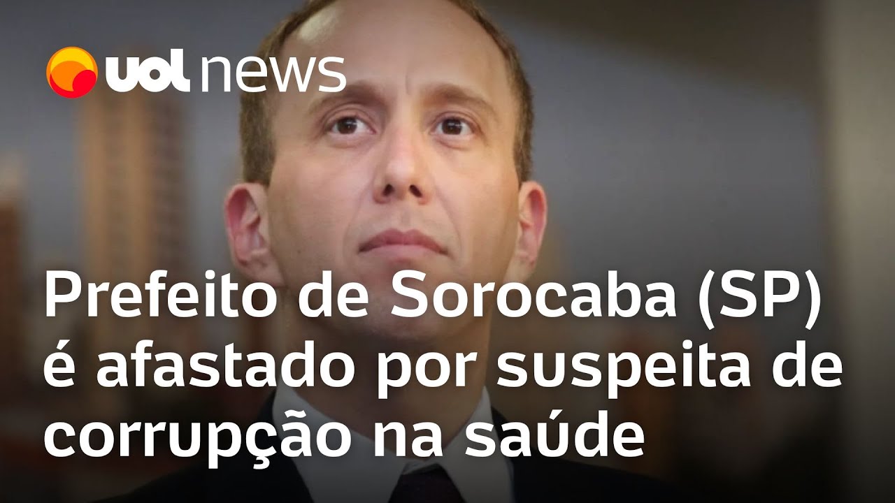 Prefeito de Sorocaba, Rodrigo Manga é afastado por suspeita de corrupção na saúde