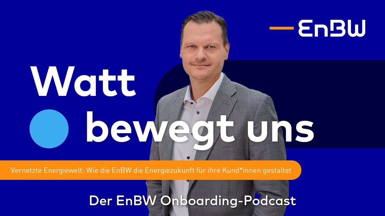 Vernetzte Energiewelt: Wie die EnBW die Energiezukunft für ihre Kund*innen gestaltet