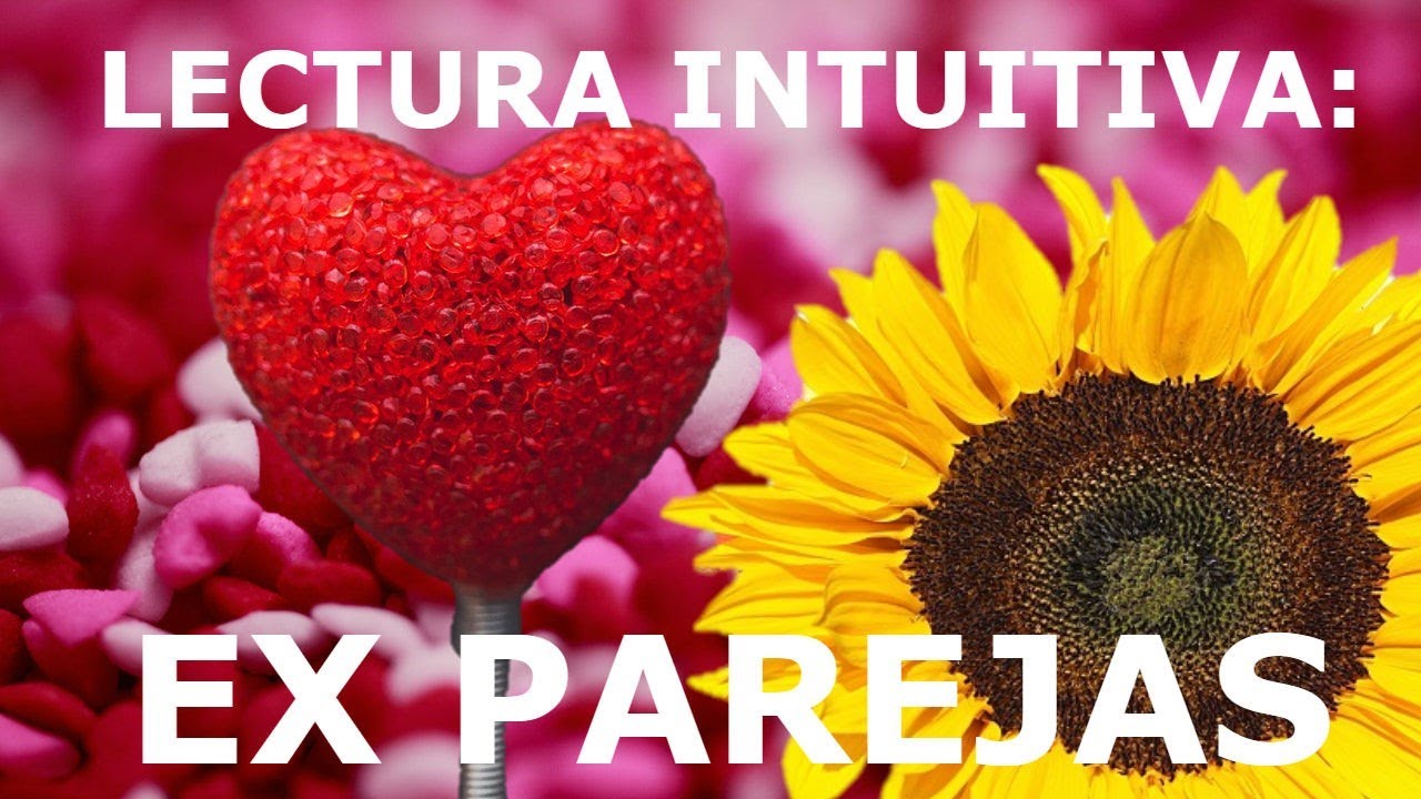 Ex pareja. Lectura Intuitiva. Elige tu opción 💚💙💜