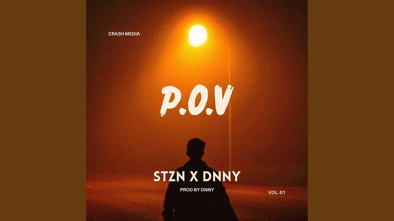 P.O.V (feat. DNNY & STZN)