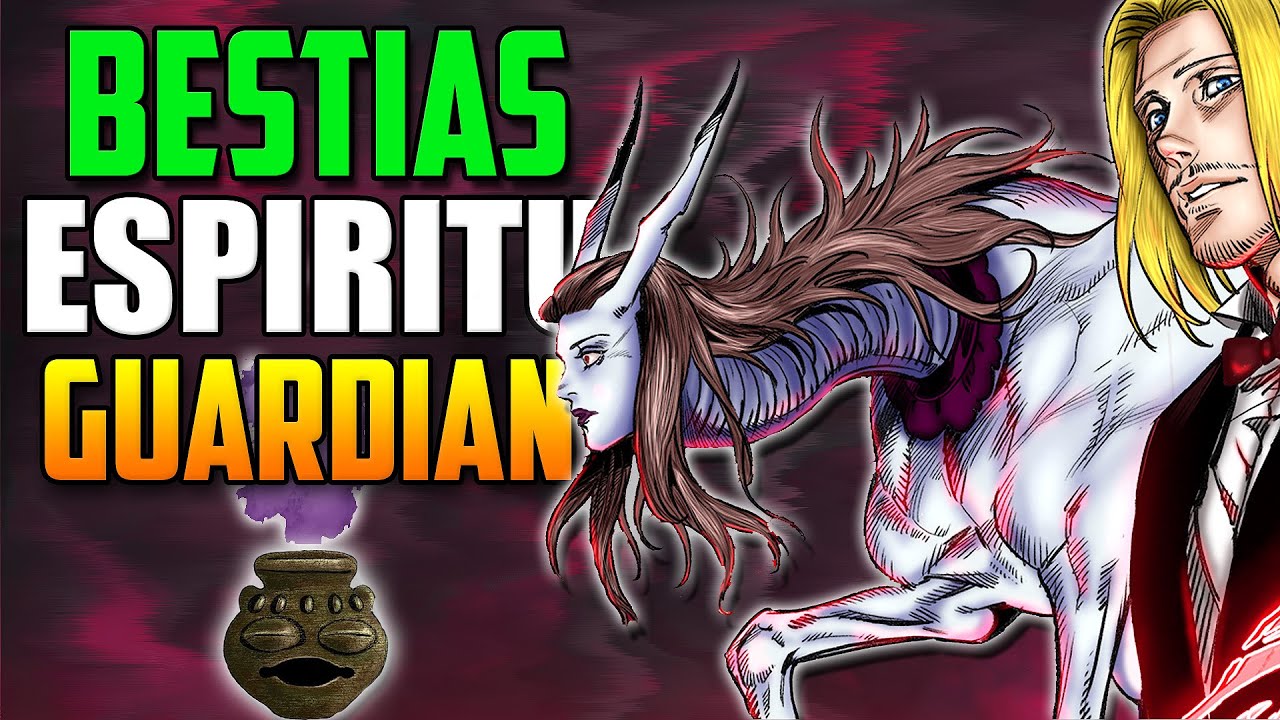 ¡TODAS LAS BESTIAS ESPIRITU GUARDIAN EXPLICADAS! - HUNTER X HUNTER
