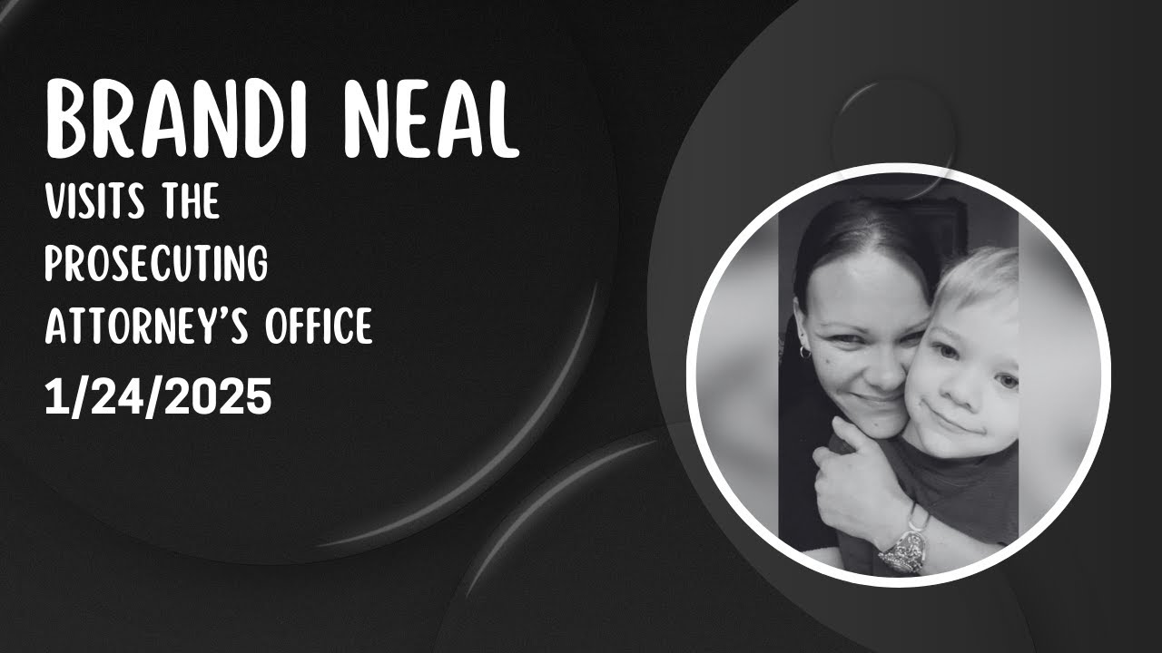 Brandi Neal/ Vaughan visits the prosecuting attorney's office 1/24/2025.
