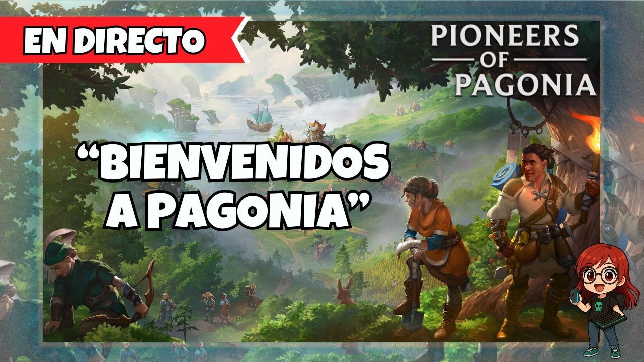 ⭐Primeras horas en Pioneers of Pagonia | Exploración, caos y planificación⭐
