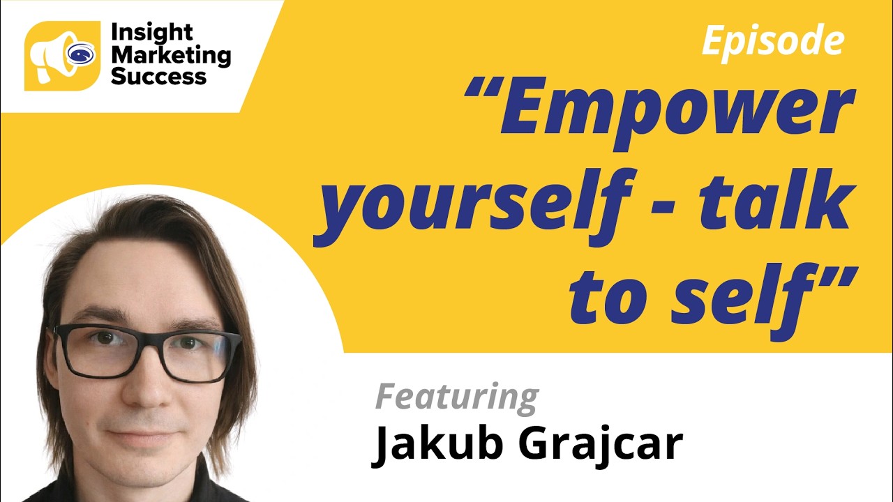Podcast Jakub Grajcar Episode  Empower Yourself   Talk to Self