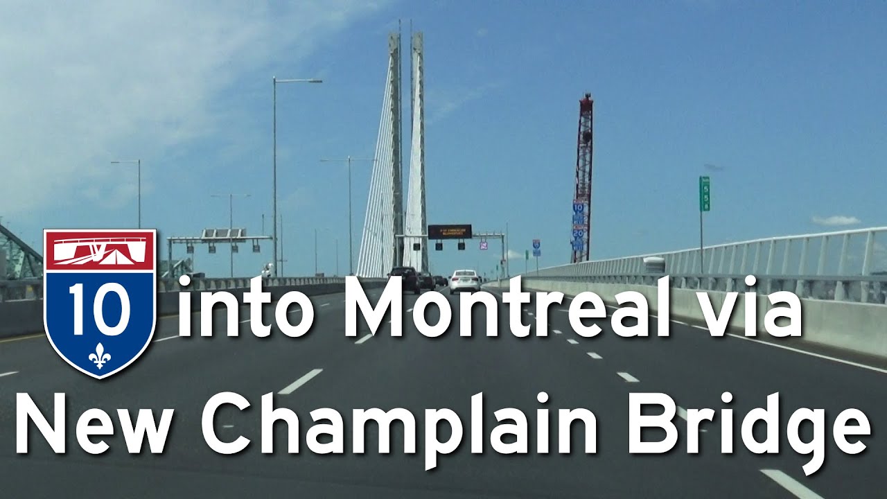 A-10 into Montreal via New Champlain Bridge