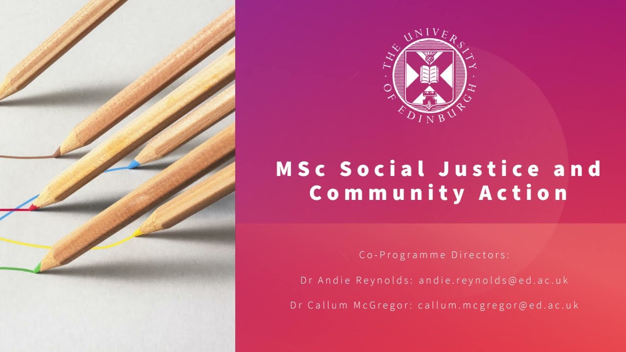 MSc Social Justice and Community Action online information session (27 March 2024)