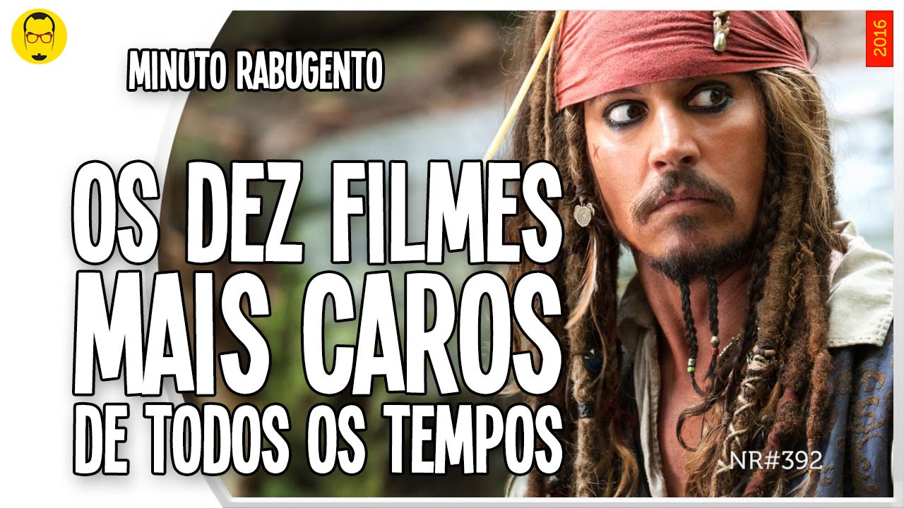 Os 10 Filmes Mais Caros de Todos os Tempos - Listas - Nerd Rabugento