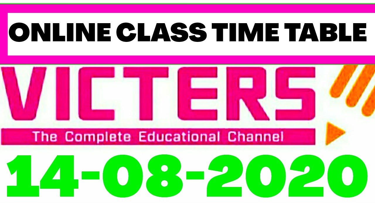 August 14 Friday kite victers channel Online class time table / first bell schedule tomorrow class