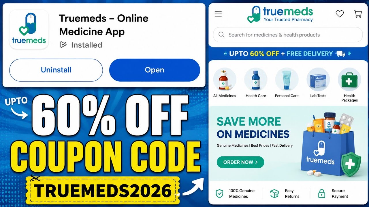 Truemeds Coupon Code 2026 | Truemeds Promo Code 2026 | Truemeds Discount Codes