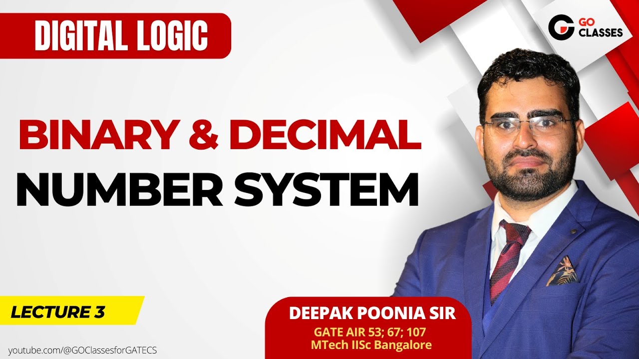 Binary & Decimal Number System | Digital Logic | GO Classes