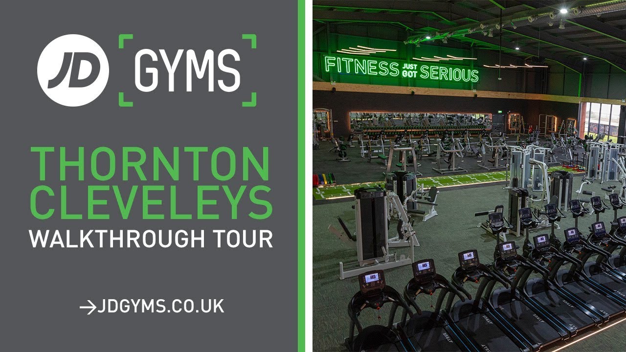JD Gyms - Thornton-Cleveleys Walkthrough Tour