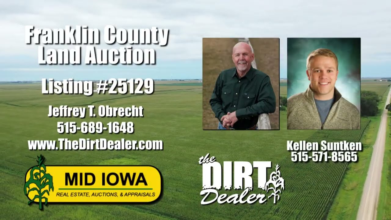LAND AUCTION:  FRANKLIN COUNTY IOWA, 105 ACRES M/L