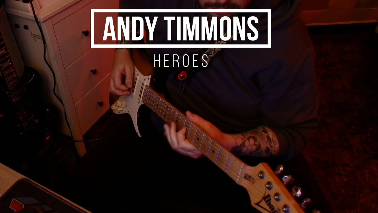 ANDY TIMMONS - Heroes - 1er Solo Cover By Ruben AT