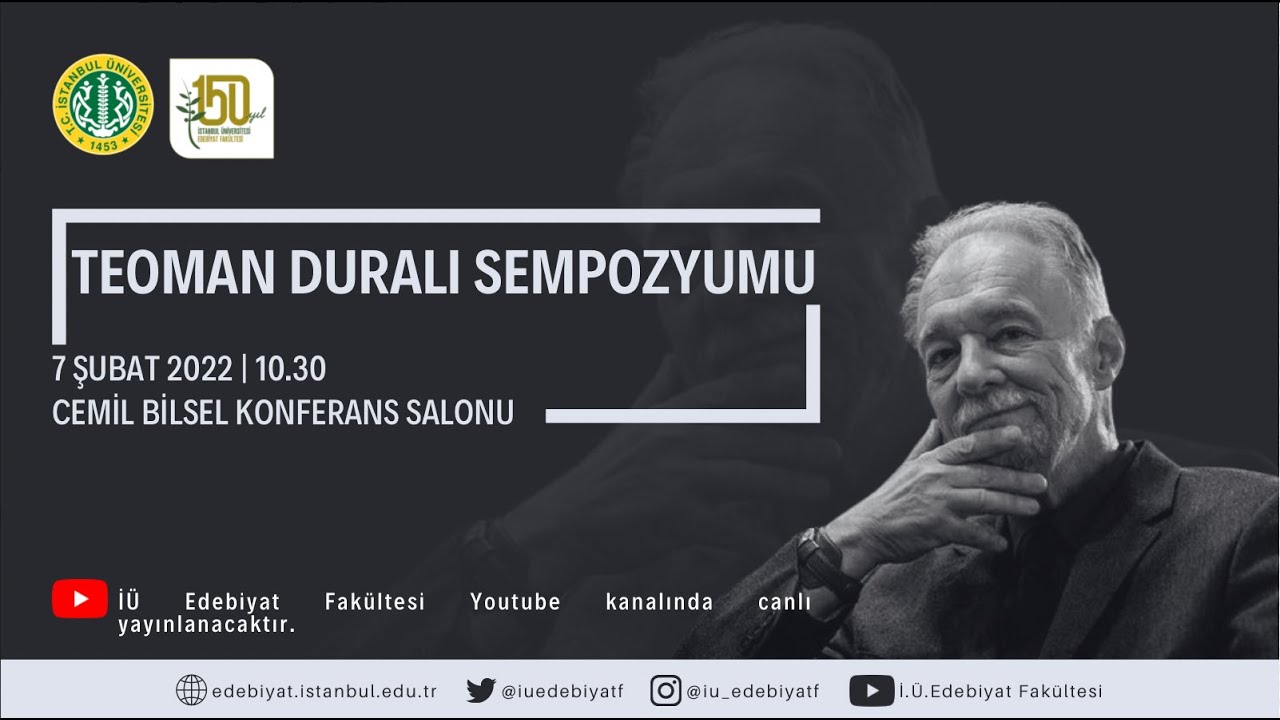 Prof. Dr. Teoman Duralı Sempozyumu 2. ve Son Oturum