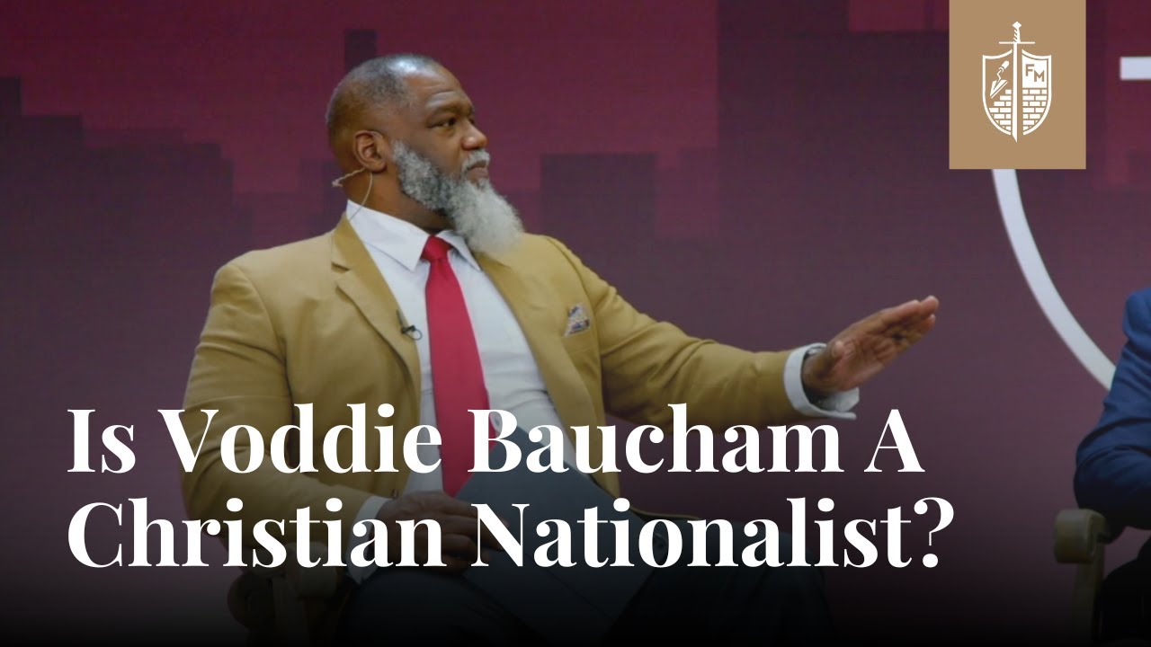 Is Voddie Baucham a Christian Nationalist?
