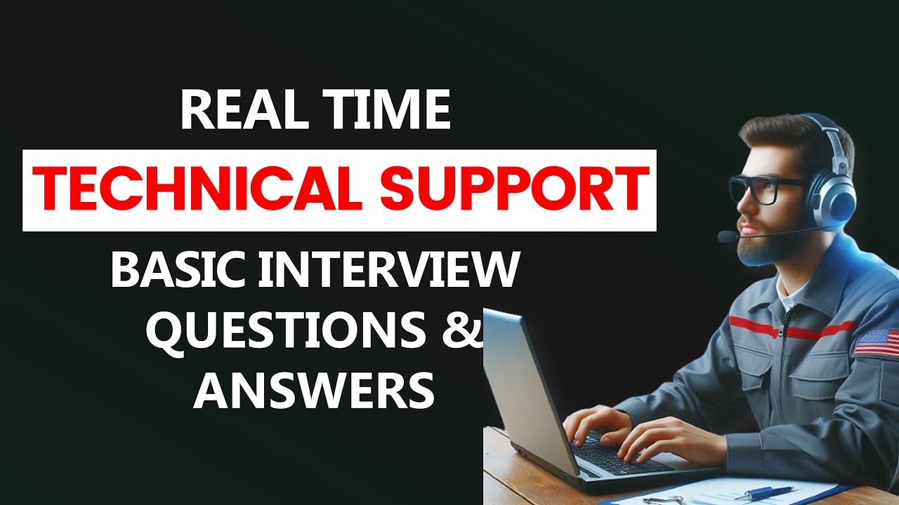 Technical Support Interview Questions and Answers | Technical Support Engineer