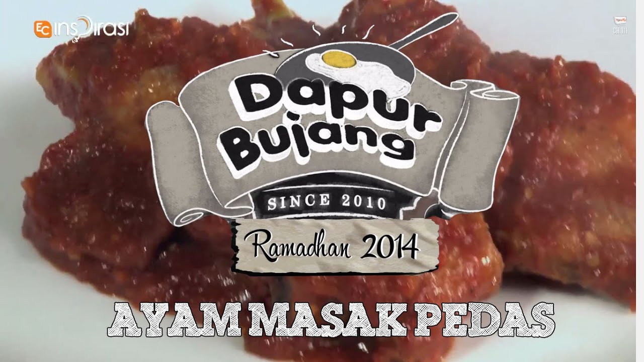 #DapurBujang Ramadhan: Ayam Masak Pedas.
