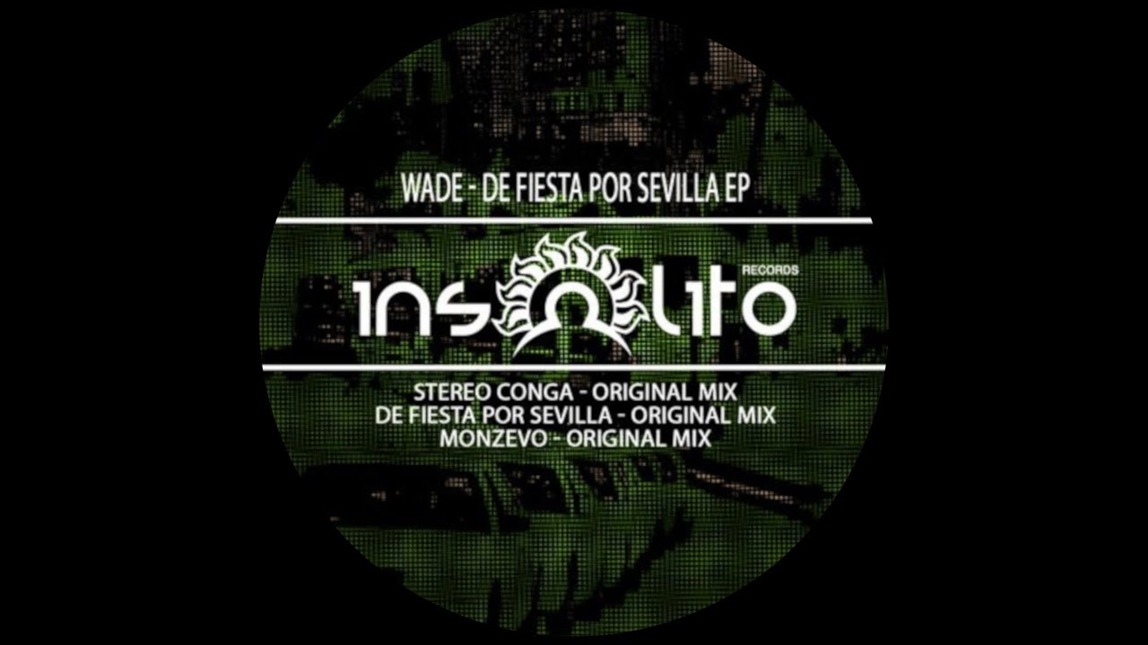 Wade - Stereo Conga (Original Mix)