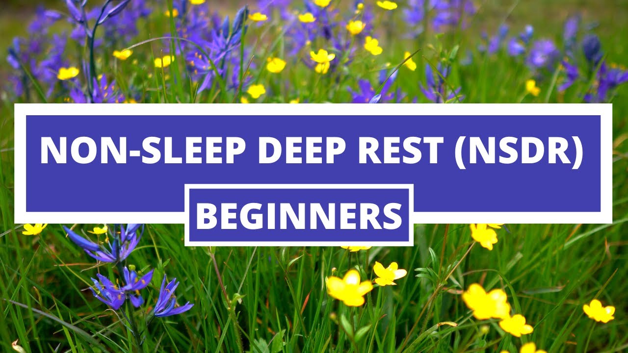 Non Sleep Deep Rest for Beginners (NSDR) | Yoga with Melissa 621