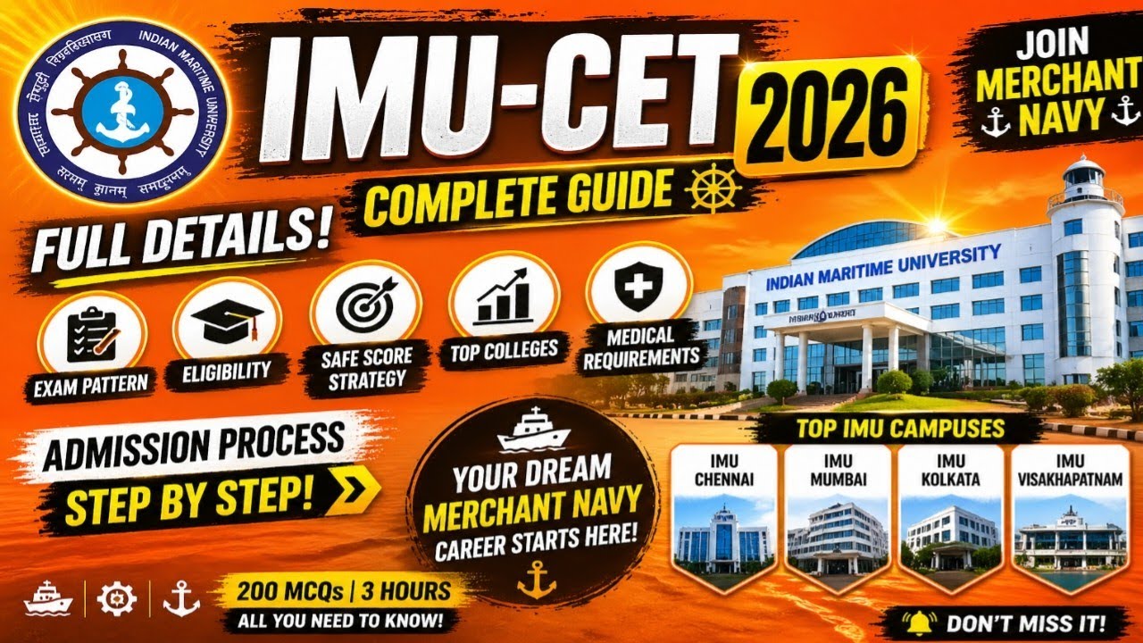 IMU-CET 2026 Full Guide 🚢 | Eligibility, Exam Pattern, Cutoff & Marine Engineering Admission | 2026 