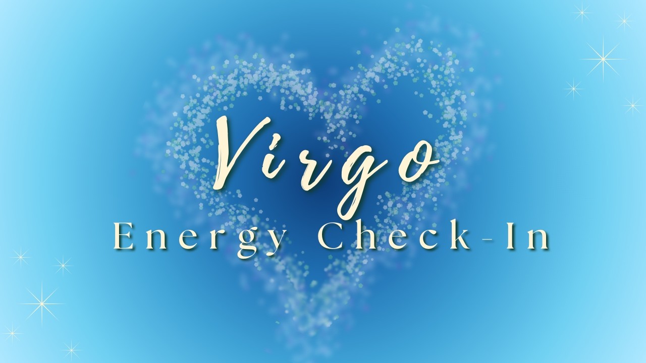 Virgo ♍ | A Truth Is About to Come Out — A Decision Is Near | Energy Check-In