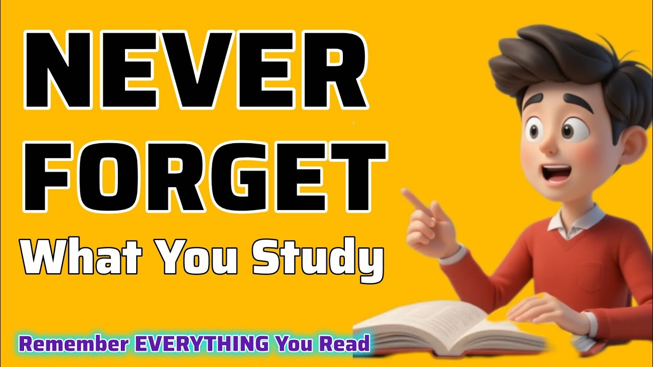 How to Never Forget What You Study (Science-Backed Tricks)