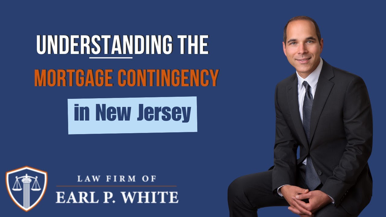 Understanding the Mortgage Contingency