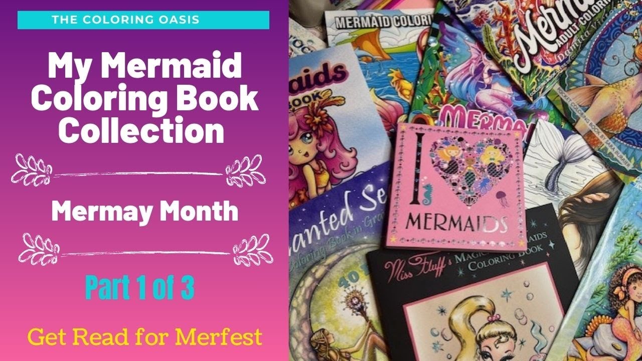 My Mermaid Fantasy Adult Coloring Book Collection | Mermay & Merfest | Part 1 of 3