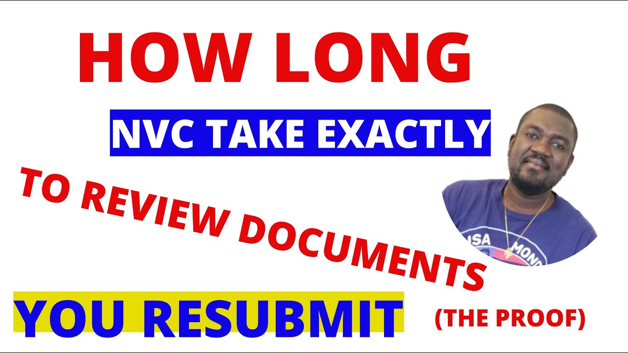 PROOF OF HOW LONG IT WILL TAKE NVC TO REVIEW YOUR DOCUMENTS
