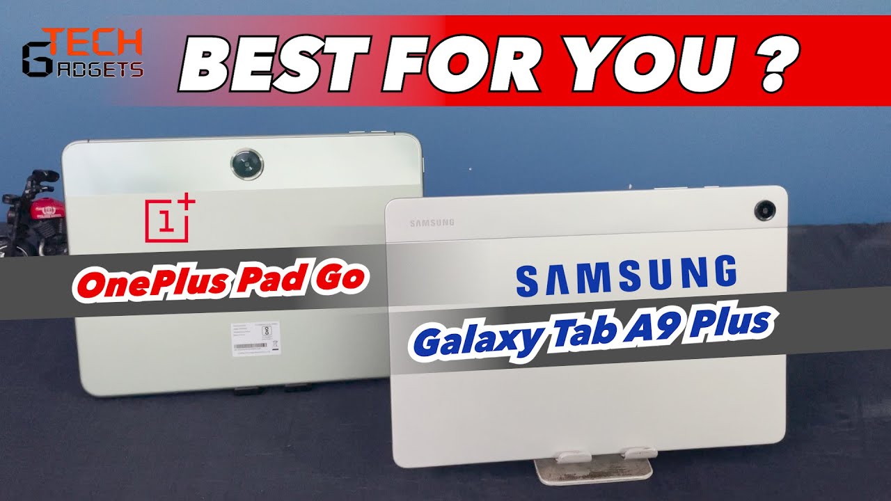 Galaxy Tab A9 Plus or OnePlus Pad Go? | Which one is Good For You ? | Full Comparison.