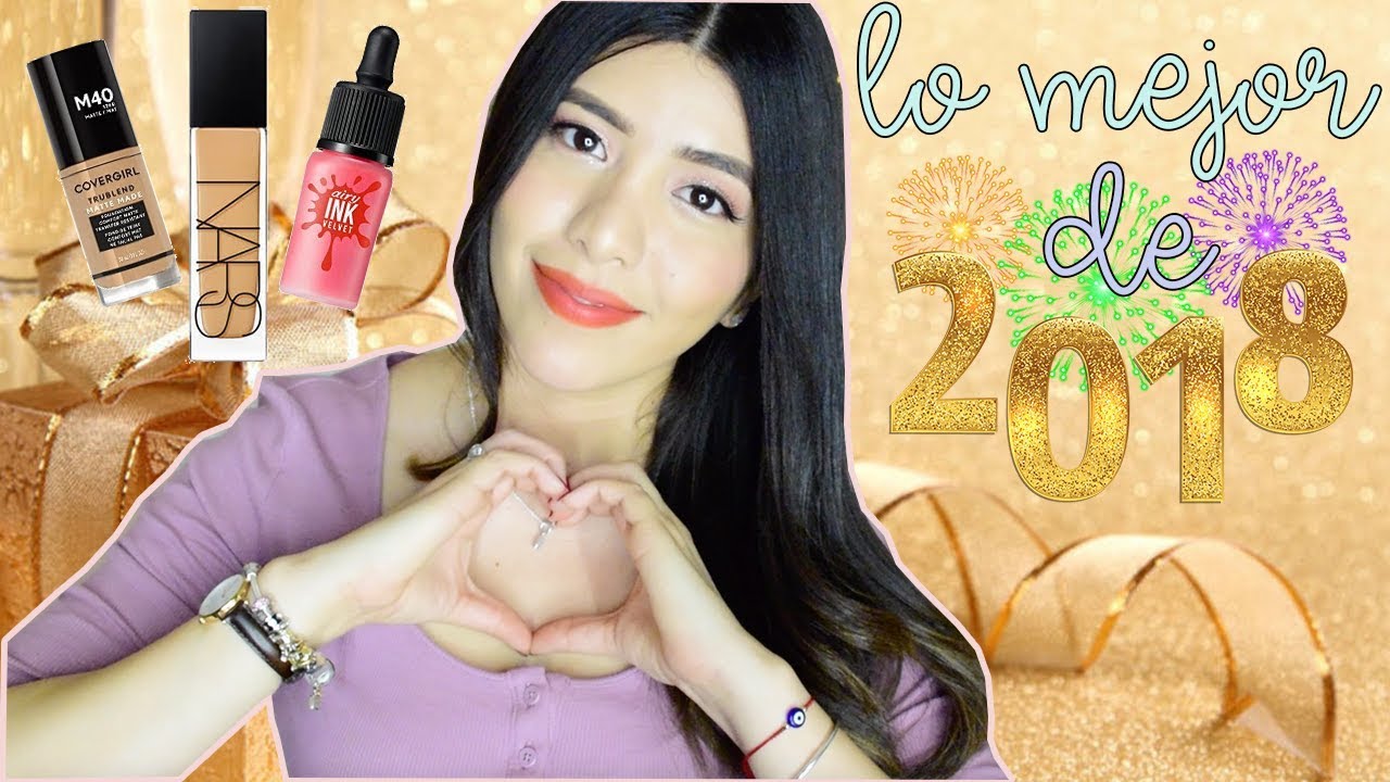 MIS FAVORITOS DE 2018 🥂 Maquillaje & Cuidado de la piel & Perfumes y más...