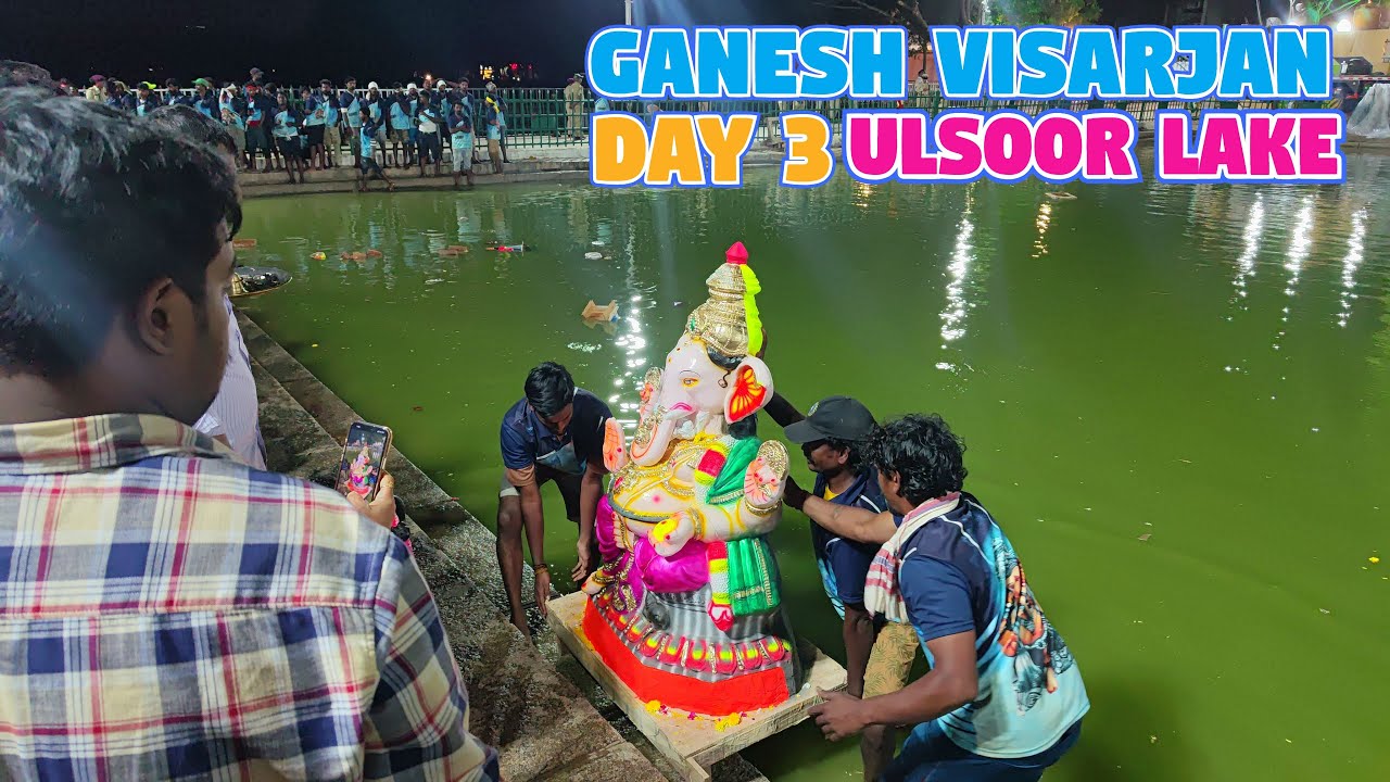 Ganesh Visarjan 2025 Ulsoor Lake | Divine Idol Immersion at Halasuru Lake Bengaluru