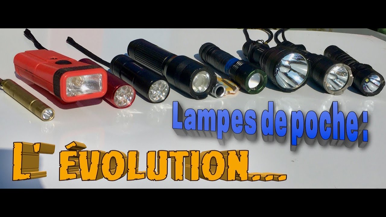 Lampes de poche: l'évolution...