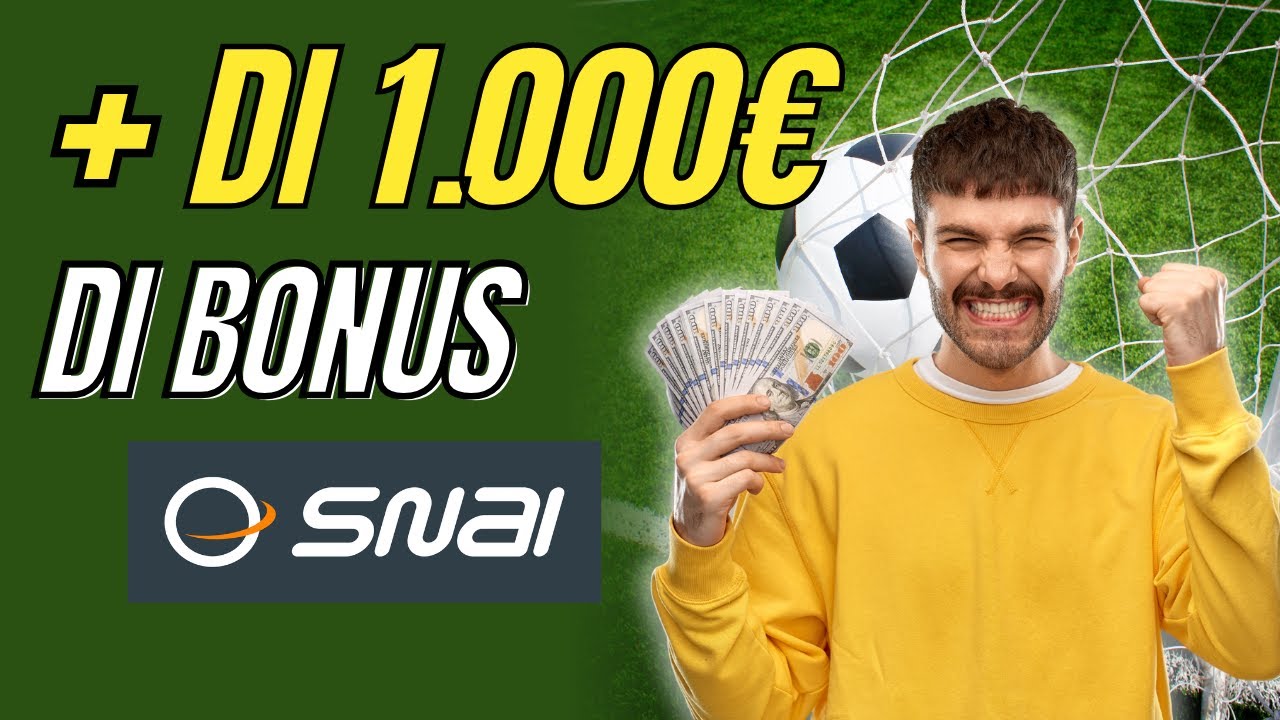 SNAI | Come registrarsi e ottenere il BONUS benvenuto scommesse da pi&ugrave; di 1000&euro;