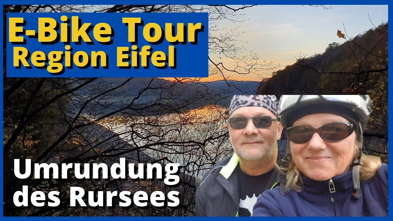 E- Bike Tour / Eifel, einmal um den Rursee