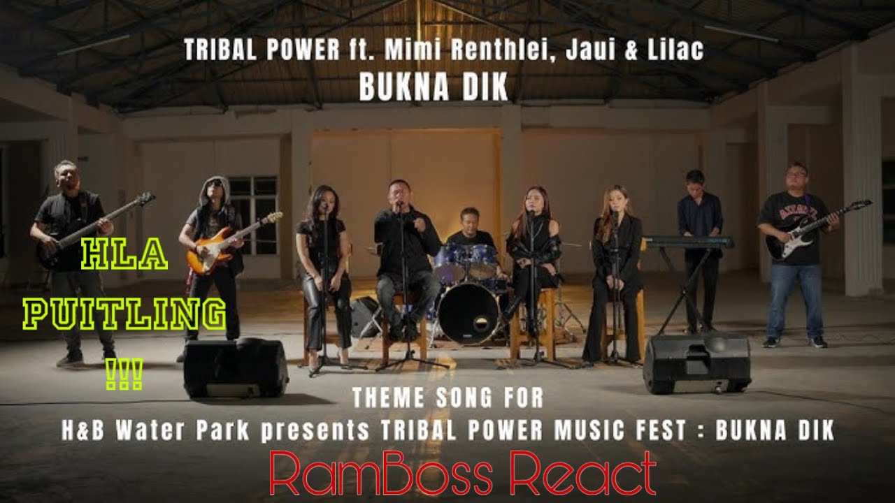 Tribal Power ft Mimi Renthlei, Jaui & Lilac // RamBoss React