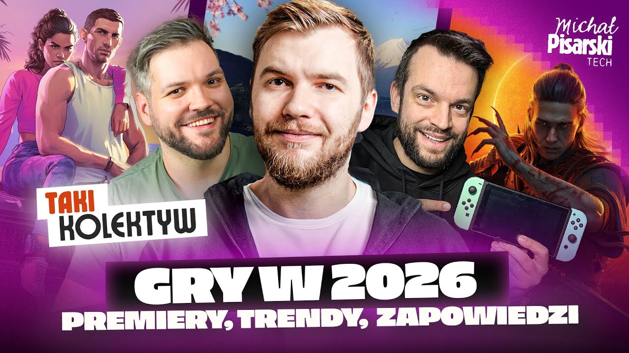 Nie tylko GTA VI: NAJLEPSZE GRY I SPRZĘT W 2026 ROKU