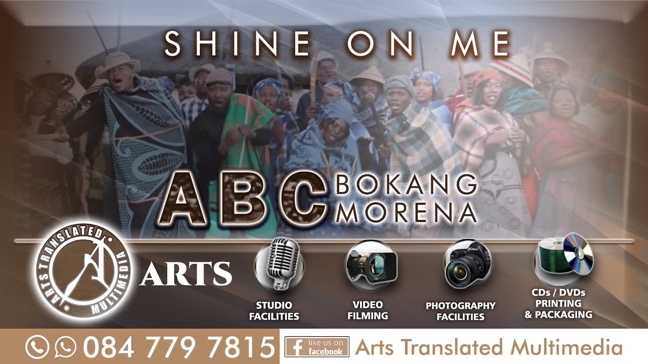 Shine on me by ABC Bokang Morena