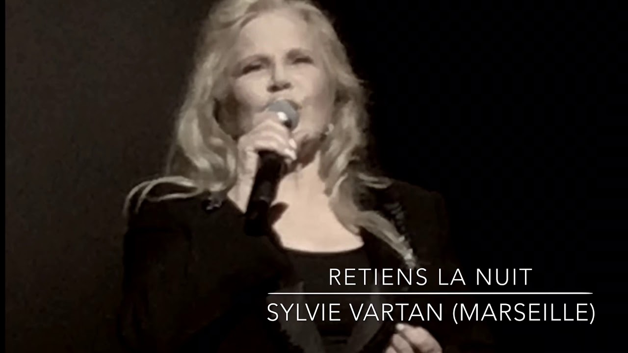 Sylvie Vartan | Retiens La Nuit (Marseille 20 octobre 2018) avec une pensée pour Johnny Hallyday