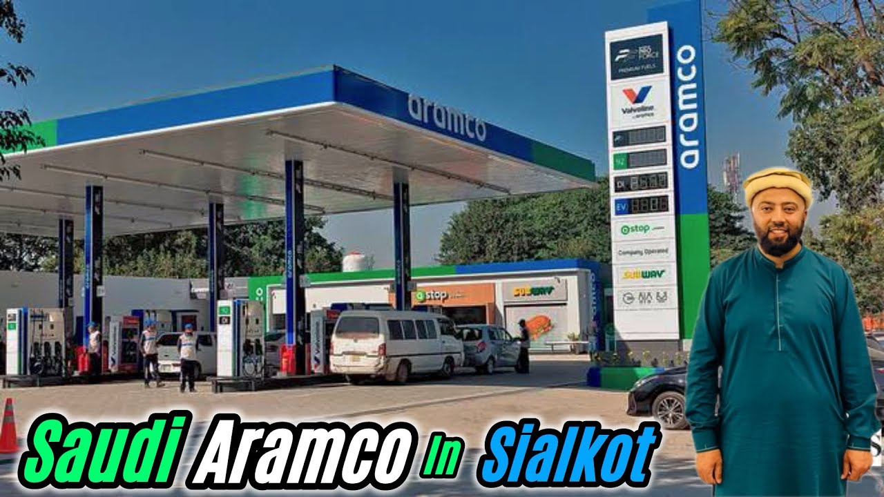 Saudi Aramco Opens 1st Fuel ⛽️ Station in Sialkot | Aramco in Pakistan | KXB