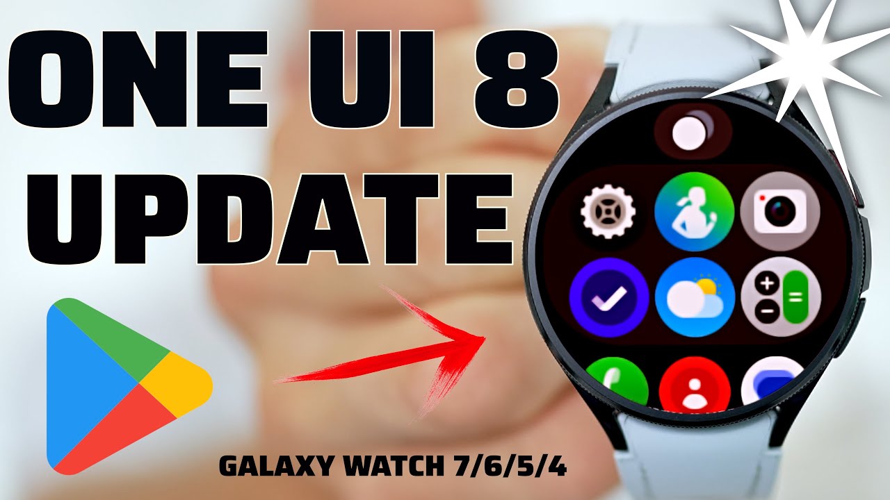 One UI 8 Update for Galaxy Watch 7, 6, 5, 4 &ndash; Release Date & Rollout