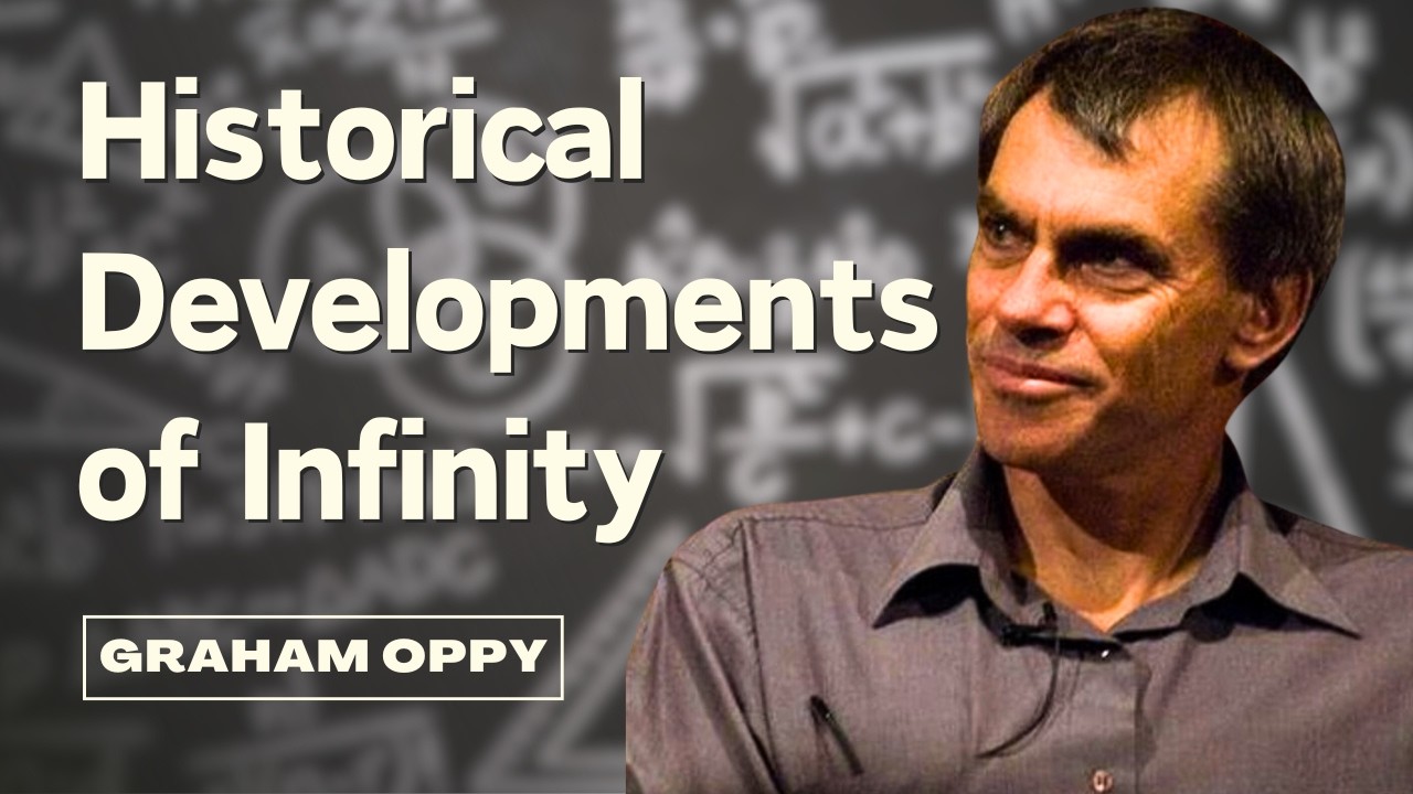 Infinity from Aristotle to Cantor (w/ Dr Graham Oppy)
