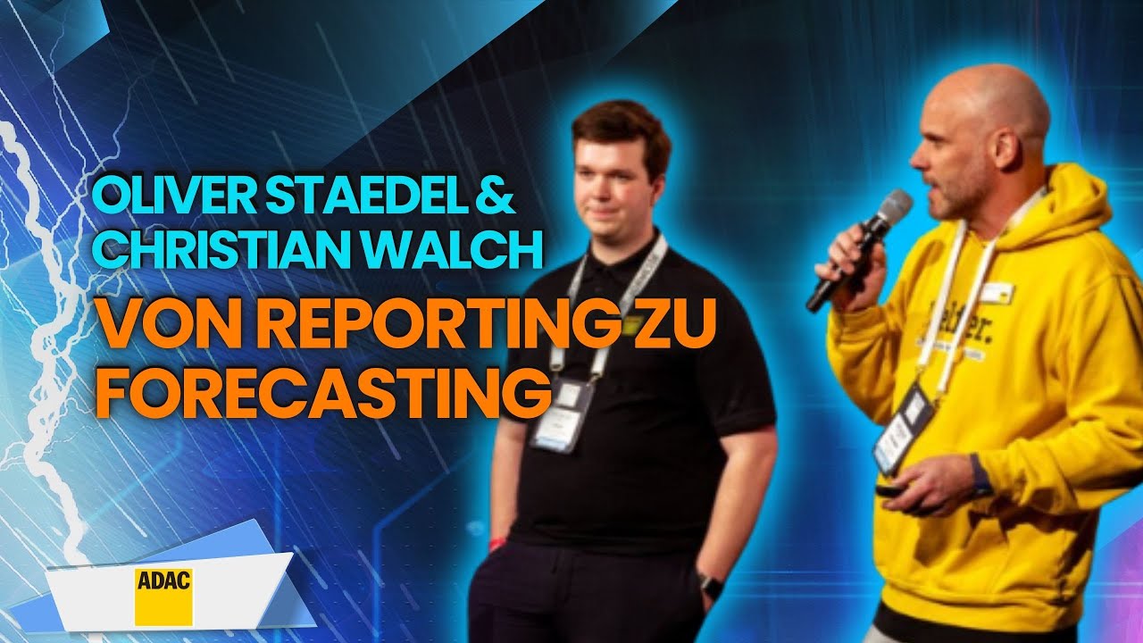 Von Reporting zu Forecasting... I Oliver Staedel & Christian Walch I Tech Talk